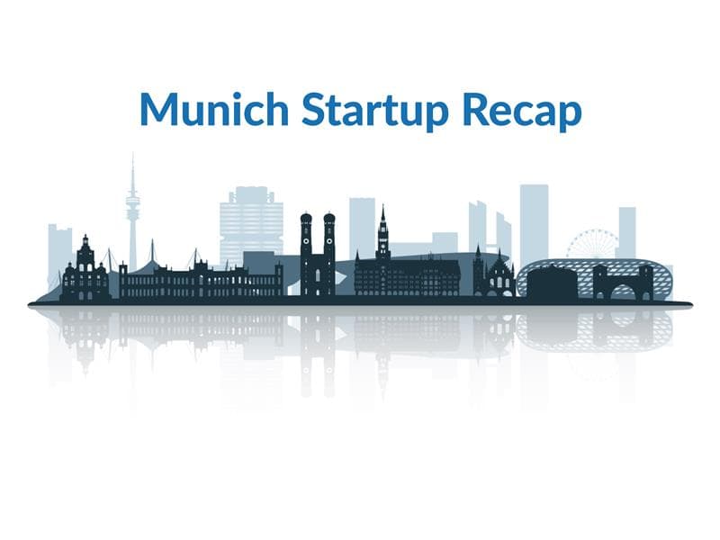 Munich Startup Recap 34/26